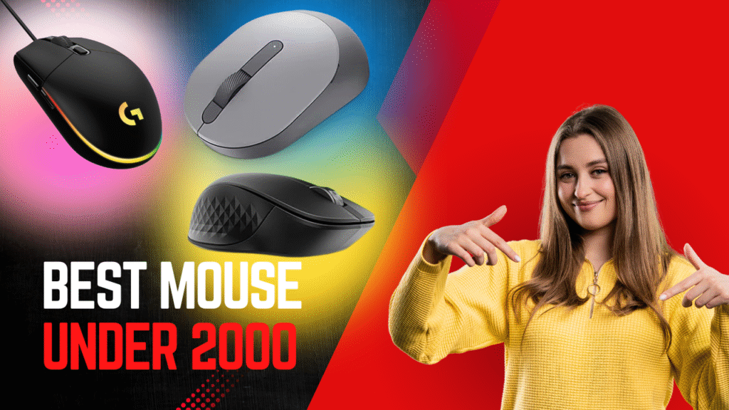 A collection of the best mouse under 2000 for various needs.